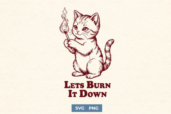 Funny Chaotic Kitten Sarcastic SVG PNG for Crafts and Graphics