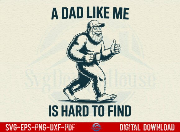 Funny Dad Father s Day SVG for Crafts and Graphics