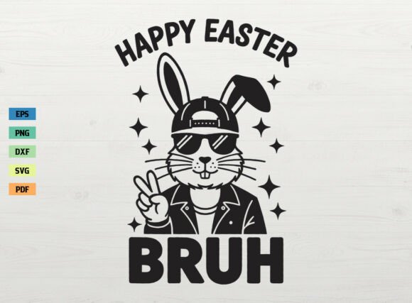 Funny Happy Easter Bruh Graphics for Crafts and Web Design