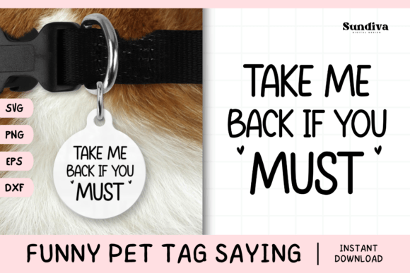 Funny Pet Tag Saying SVG 1: Playful Graphics for Crafts