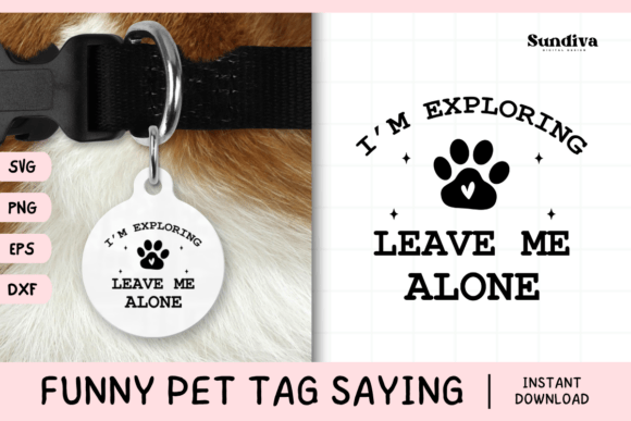 Funny Pet Tag Saying SVG 15 for Crafts and Graphics