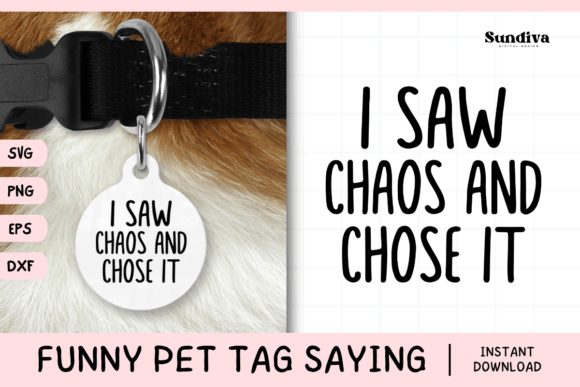 Funny Pet Tag Saying SVG 24 for Crafts and Graphics