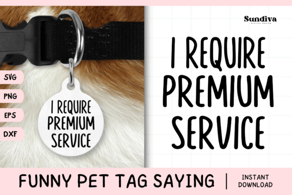 Funny Pet Tag Saying SVG 25 for Crafts and Graphics