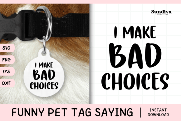 Funny Pet Tag Saying SVG 32 for Crafts and Graphics