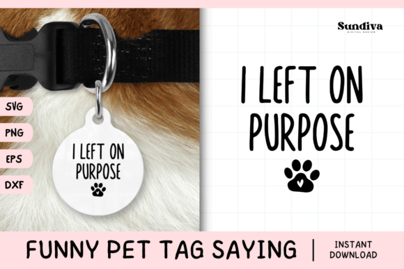 Funny Pet Tag Saying SVG 35 for Graphics and Crafts