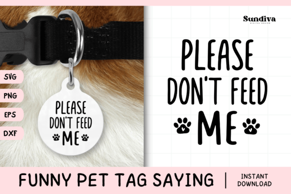 Funny Pet Tag Saying SVG 4 for Crafts and Graphics