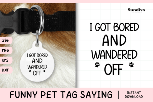 Funny Pet Tag Saying SVG 40 for Crafts and Graphics