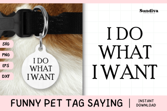 Funny Pet Tag Saying SVG 45 for Crafts and Graphics