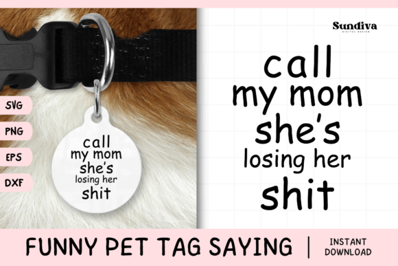 Funny Pet Tag Saying SVG 53 for Crafts and Graphics