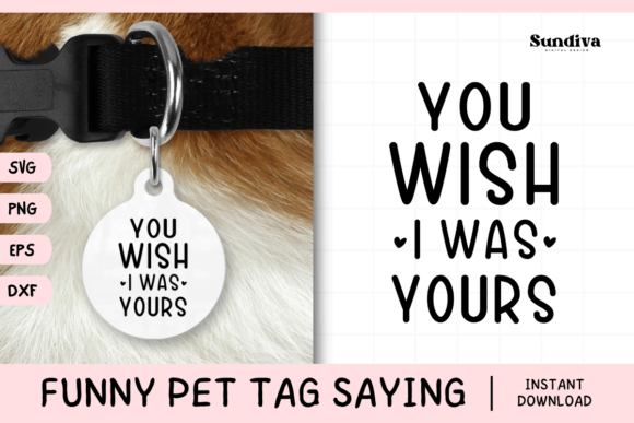 Funny Pet Tag Saying SVG 58 for Crafts and Graphics