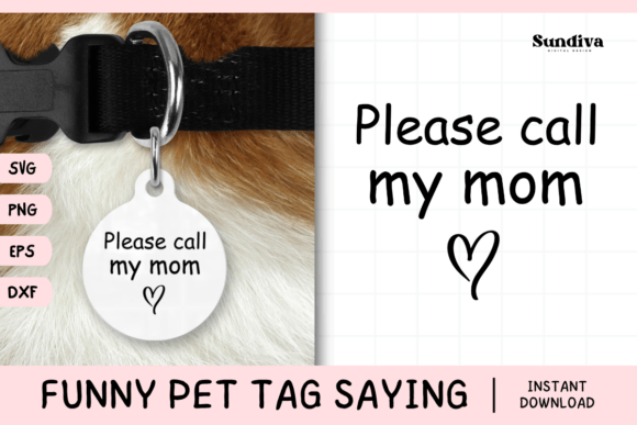 Funny Pet Tag Saying SVG 6 for Crafts and Graphics