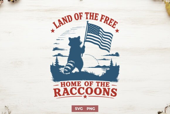 Land of the Free Home of the Raccoons Graphics for Crafts